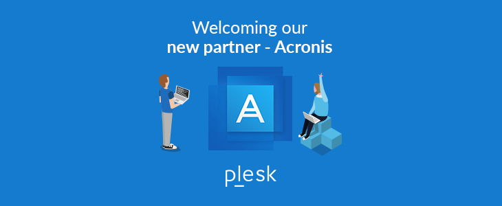Plesk Blog: Announcing the New Plesk-Acronis Partnership - January 2018