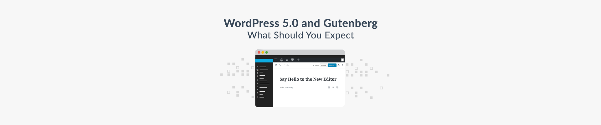 WordPress 5.0 and Gutenberg: What you should expect - Plesk