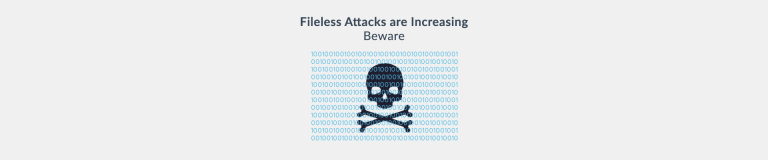 Fileless attacks are on the rise!