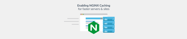 NGINX caching for servers and sites