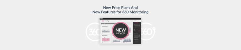 New Price Plans And New Features for 360 Monitoring