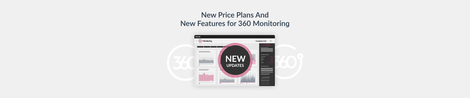 New Price Plans And New Features for 360 Monitoring