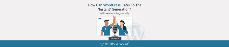 Podcast: How can WordPress cater to the "intant" generation?